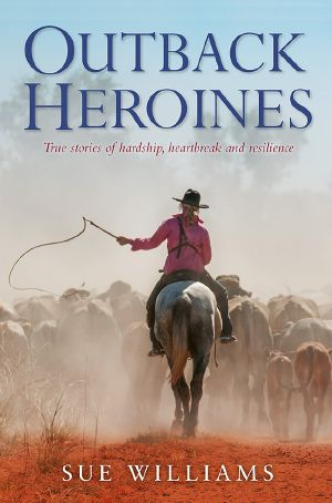 [Outback Heroines 01] • Outback Heroines